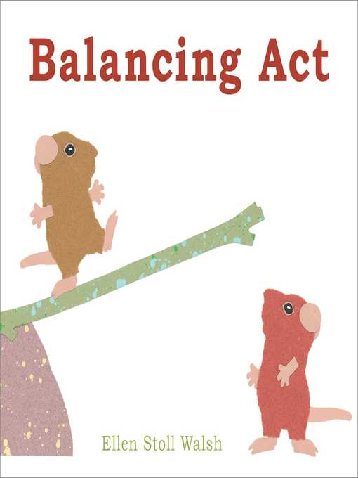 Title details for Balancing Act by Ellen Stoll Walsh - Available